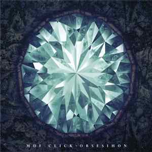 MDE Click - Obsesihon Album