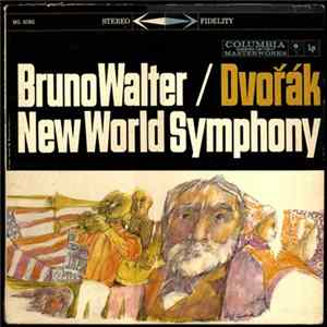 Bruno Walter, Dvořák - New World Symphony Album