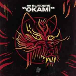 Blinders - Okami Album