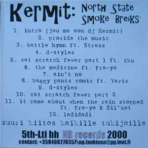 Kermit - North State Smoke Breiks Album