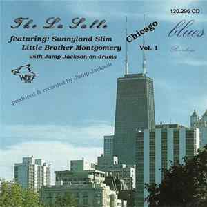 Sunnyland Slim, Little Brother Montgomery With Jump Jackson - The La Salle Chicago Blues Recordings Vol. 1 Album