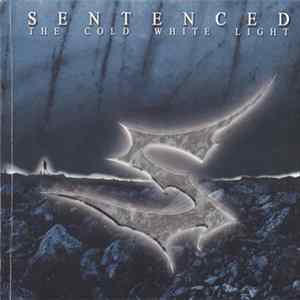 Sentenced - The Cold White Light Album