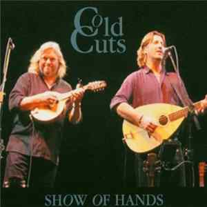 Show Of Hands - Cold Cuts Album