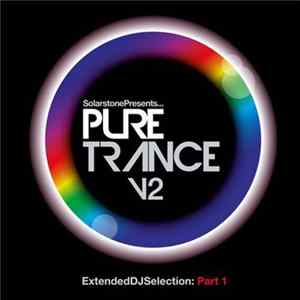 Various - Solarstone Presents Pure Trance 2 - Extended DJ Selection: Part 1 Album