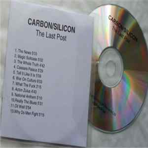 Carbon/Silicon - The Last Post Album