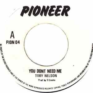 Toby Nelson - You Don't Need Me Album