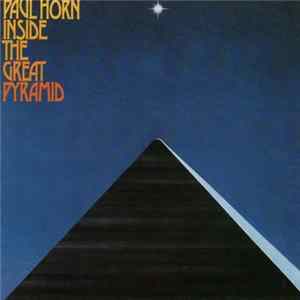 Paul Horn - Inside The Great Pyramid Album