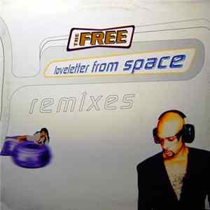 The Free - Loveletter From Space (Remixes) Album