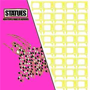 Statues - New People Make Us Nervous Album