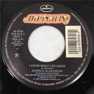 Daniele Alexander - I Know What I Do Know / It Wasn't You, It Wasn't Me Album