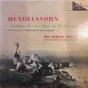 Felix Mendelssohn-Bartholdy - Symphony No. 4 In A Major/Incidental Music To A Midsummer Nights Dream Album