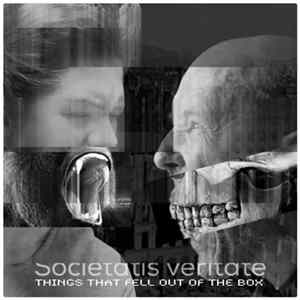 Glove Of Bones - Societatis Veritate (Things That Fell Out Of The Box) Album