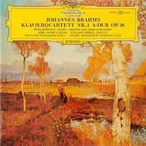 Johannes Brahms - Jörg Demus ∙ Eduard Drolc ∙ Stefano Passaggio ∙ Georg Donderer - Klavierquartett Nr.2, A-Dur, Op.26 Album
