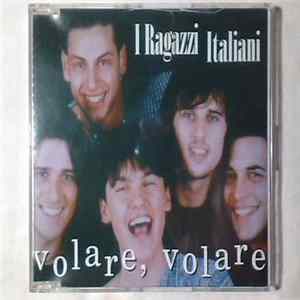 I Ragazzi Italiani - Volare, Volare Album