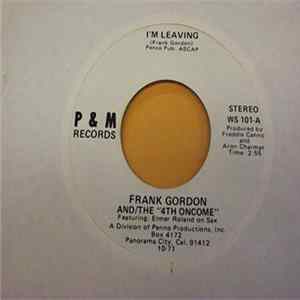 Frank Gordon & The 4th Oncome - I'm Leaving Album