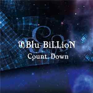 Blu-BiLLioN - Count Down Album