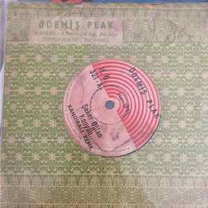 Kandıralı Refik - Şeker Oğlan / Konyalı / Silifkenin Yoğurdu / Misket Album