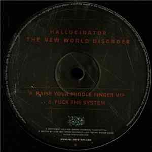Hallucinator - The New World Disorder Album