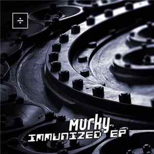 Murky - Immunized EP Album