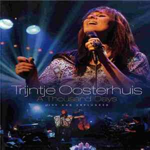 Trijntje Oosterhuis - A Thousand Days Album