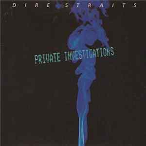 Dire Straits - Private Investigations Album