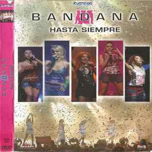 Bandana - Hasta Siempre Album