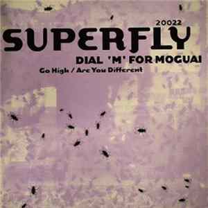 Dial 'M' For Moguai - Go High / Are You Different Album