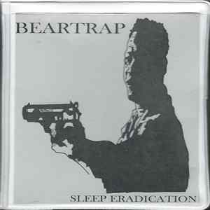 Beartrap - Sleep Eradication Album