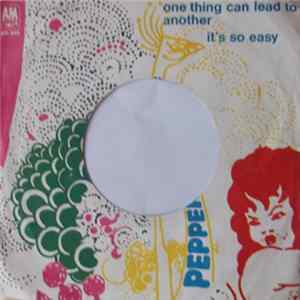 Peppermint Circus - One Thing Can Lead To Another / It's So Easy Album