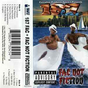 187 Fac - Fac Not Fiction Album