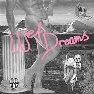 Wet Dreams - Wet Dreams Album