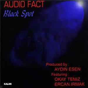 Audio Fact - Black Spot Album