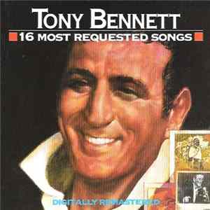 Tony Bennett - 16 Most Requested Songs Album