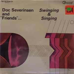 Doc Severinsen And Friends - Swinging And Singing Album