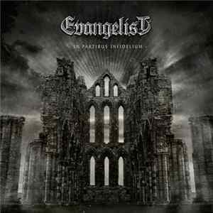 Evangelist - In Partibus Infidelium Album
