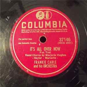 Frankie Carle And His Orchestra - It's All Over Now / Either It's Love Or It Isn't Album