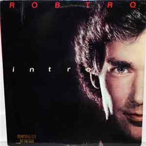 Rob Tro - Intro Album