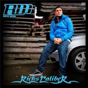 Rico Won - Ricks Caliber Album