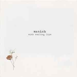 Munich - With Smiling Lips Album
