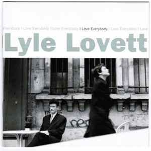 Lyle Lovett - I Love Everybody Album