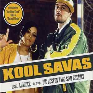 Kool Savas feat. Lumidee - Die Besten Tage Sind Gezählt Album