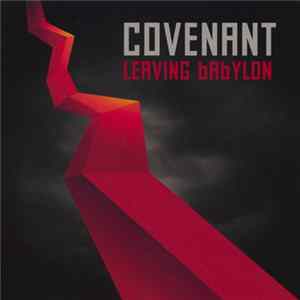 Covenant - Leaving Babylon Album