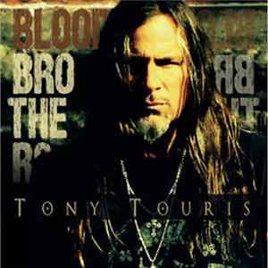 Tony Touris - Blood Brothers Album