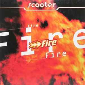 Scooter - Fire Album