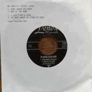 Bo Weavil Blues Band - Fool About You Baby Album