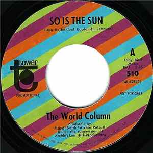 The World Column - So Is The Sun / It's Not Right Album