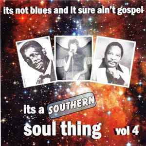 Various - It's A Southern Soul Thing Vol. 4 Album