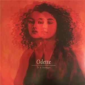 Odette - To A Stranger Album