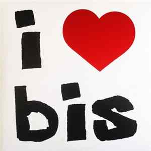Bis - I Love Bis Album