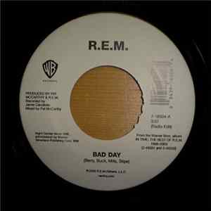R.E.M. - Bad Day / Favorite Writer Album